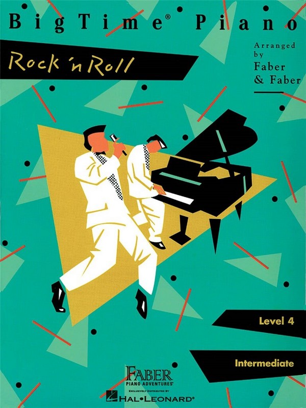 Bigtime Piano - Rock 'n' Roll Level 4 and above:  for piano (with lyrics and chords)  