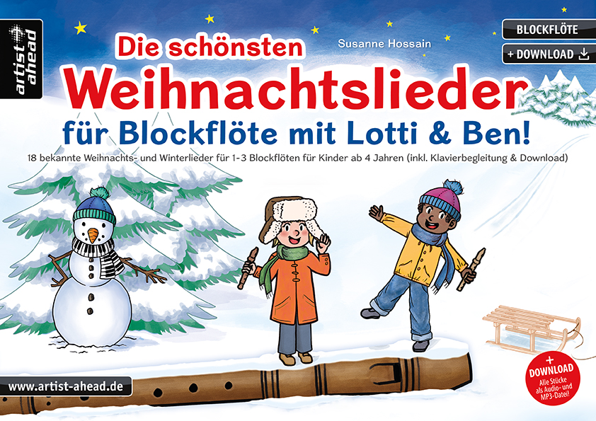 Die schönsten Weihnachtslieder mit Lotti & Ben (+OnlineAudio)  für 1 - 3 Blockflöten inkl. Klavierbegleitung  