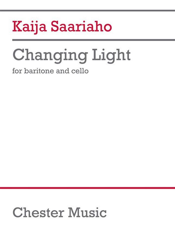 Changing Light (Baritone & Cello Version)  Baritone and Cello  vocal score