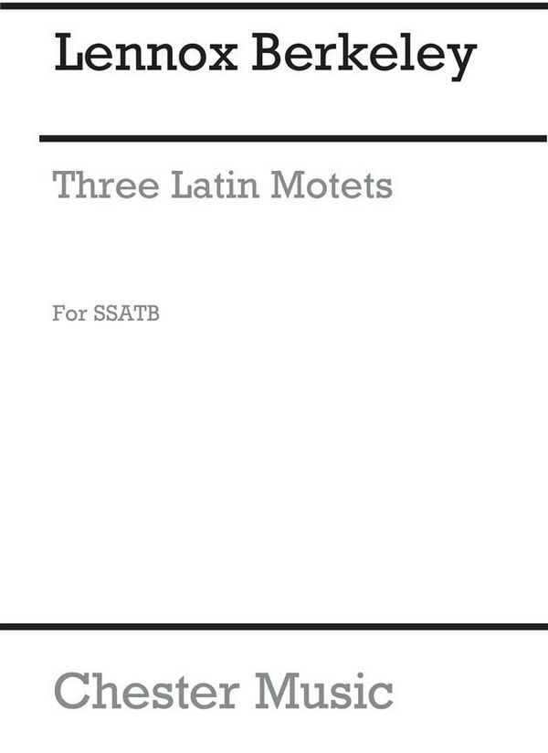 3 Latin Motets op.83 no.1  for mixed chorus (SSATB) a cappella  vocal score (la)