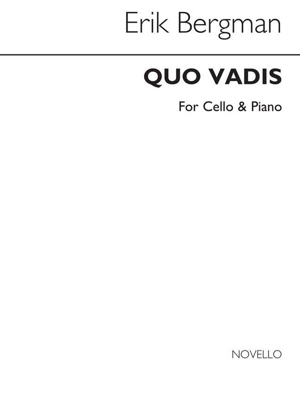 Quo Vadis  for cello and piano   