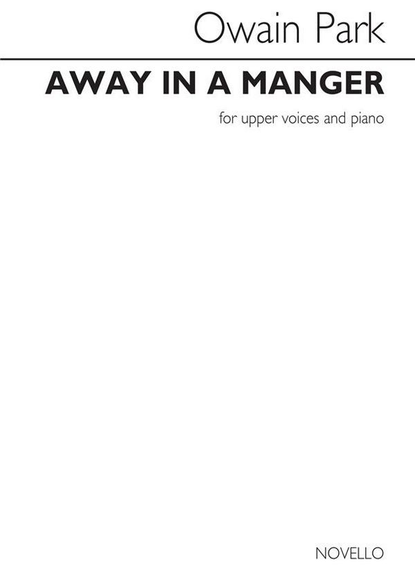 NOV295152  Away in a manger gemischter Chor und Klavier&nbsp;&nbsp;&nbsp;&nbsp;