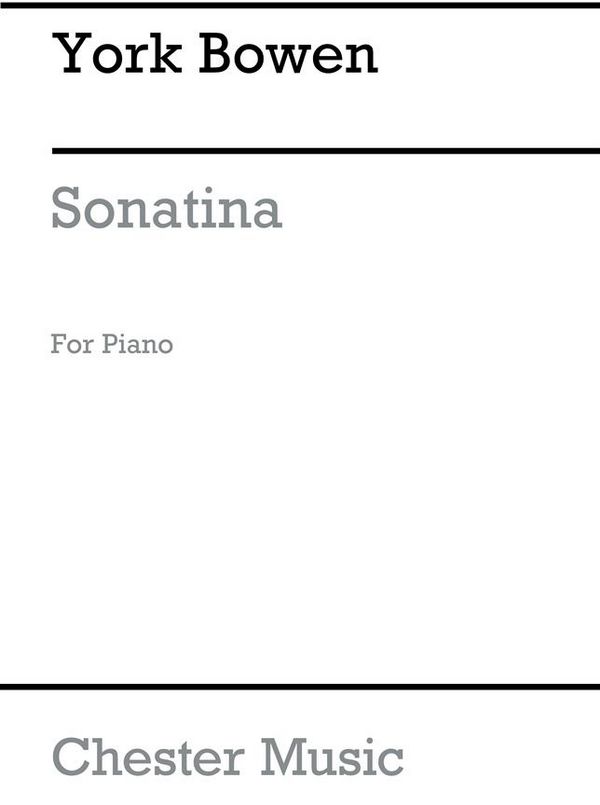 Bowen: Sonatina Op. 144  for Solo Piano&nbsp;&nbsp;Piano&nbsp;&nbsp;Instrumental Work
