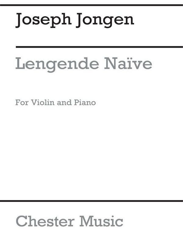 Légende Naive Op. 59  for violin and piano  