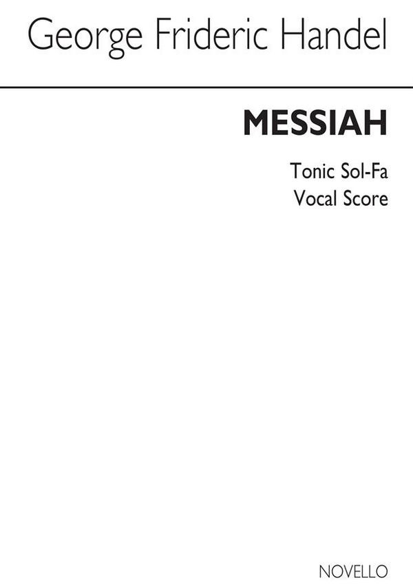 Georg Friedrich Händel, Messiah Tonic Sol Fa (Prout)&nbsp;&nbsp;Voice Tonic Sol-fa&nbsp;&nbsp;Buch