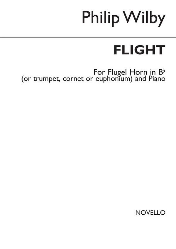 Philip Wilby, Flight&nbsp;&nbsp;Trumpet/Flugel Horn/Baritone/Euphonium&nbsp;&nbsp;Buch