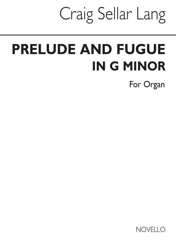 Prelude and Fugue in G Minor  &nbsp;&nbsp;for organ&nbsp;&nbsp; 