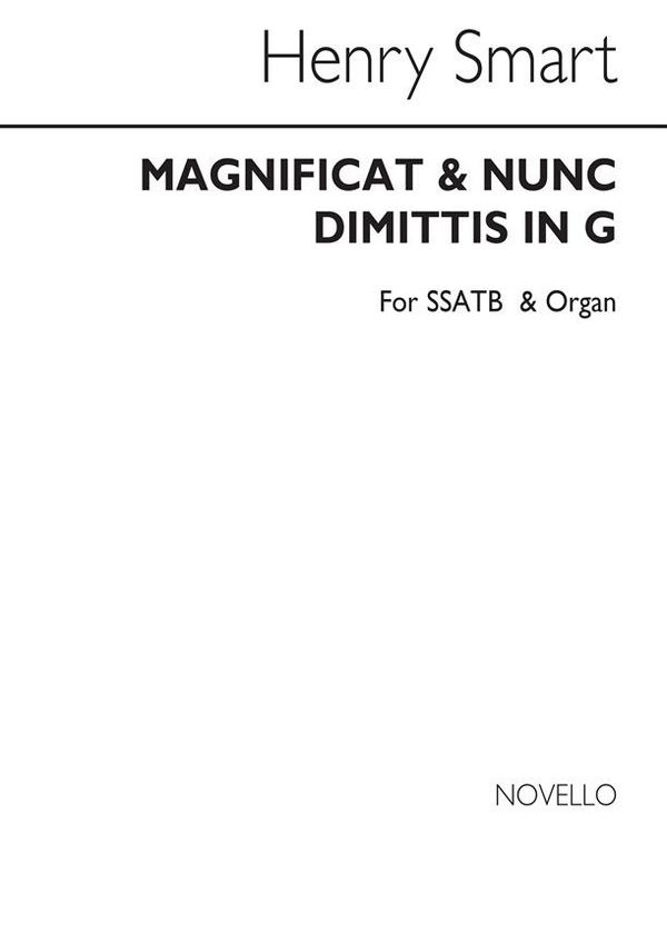 Magnificat and Nunc Dimittis In G  for mixed chorus and organ  vocal score (en)