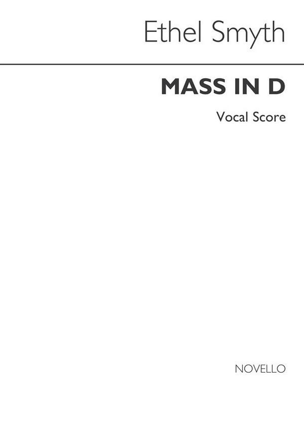 Mass In D  for soli, mixed chorus and orchestra  vocal score (la)