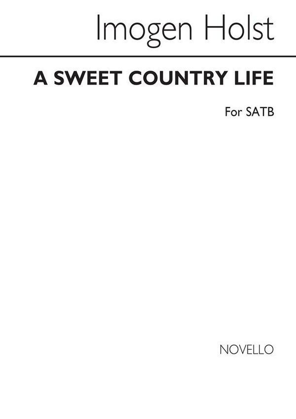 A Sweet Country Life  for mixed choir a cappella  choral score
