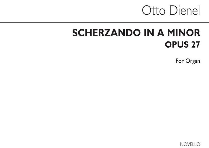 Scherzando in A Minor op.27  for organ  
