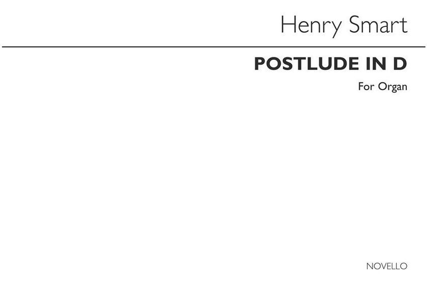 Henry Smart, Postlude In D For Organ&nbsp;&nbsp;Orgel&nbsp;&nbsp;Buch