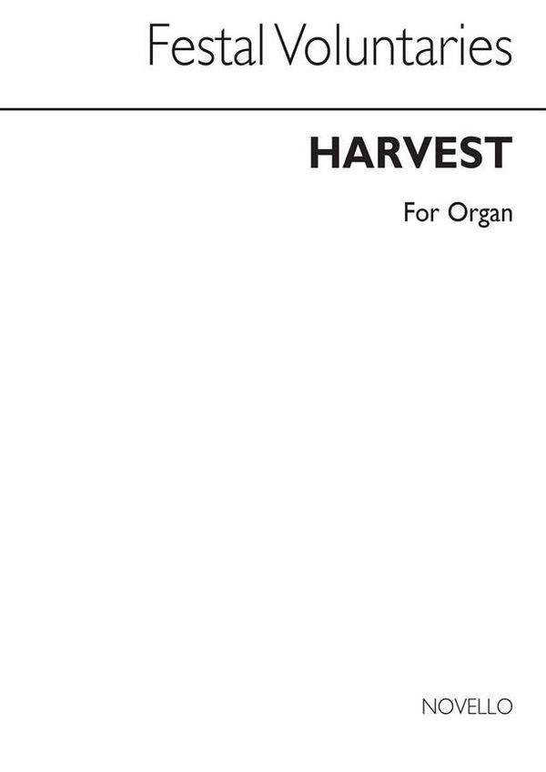 Festal Voluntaries: Harvest&nbsp;&nbsp;Orgel&nbsp;&nbsp;Buch