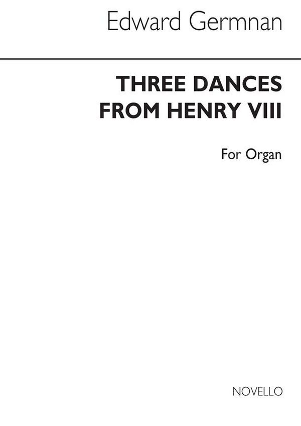 3 Dances From Henry VIII  for organ   