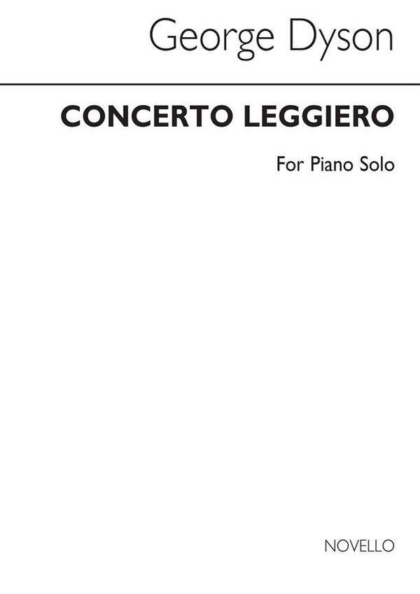 George Dyson, Concerto Leggiero (Piano Solo Part)&nbsp;&nbsp;Klavier&nbsp;&nbsp;Buch