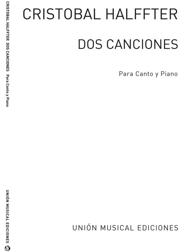 Dos Canciones  para canto y piano  