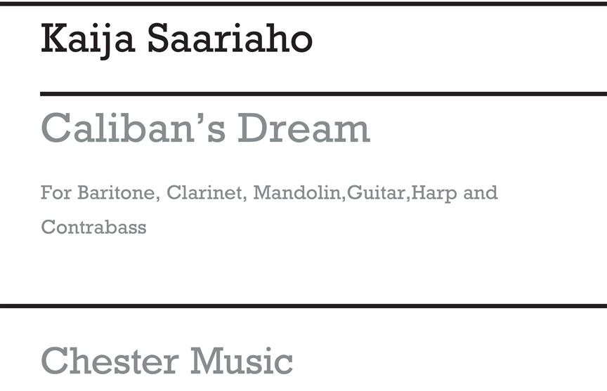 Caliban's Dream  for baritone, clarinet, mandolin, guitar, harp and contrabass  score