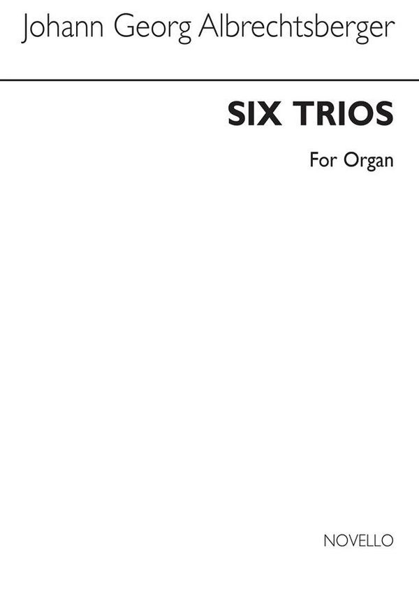 6 Trios  for organ  