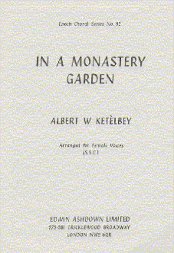 Albert Ketelbey: In A Monastery Garden (SSA)  SSA, Piano Accompaniment  Vocal Score