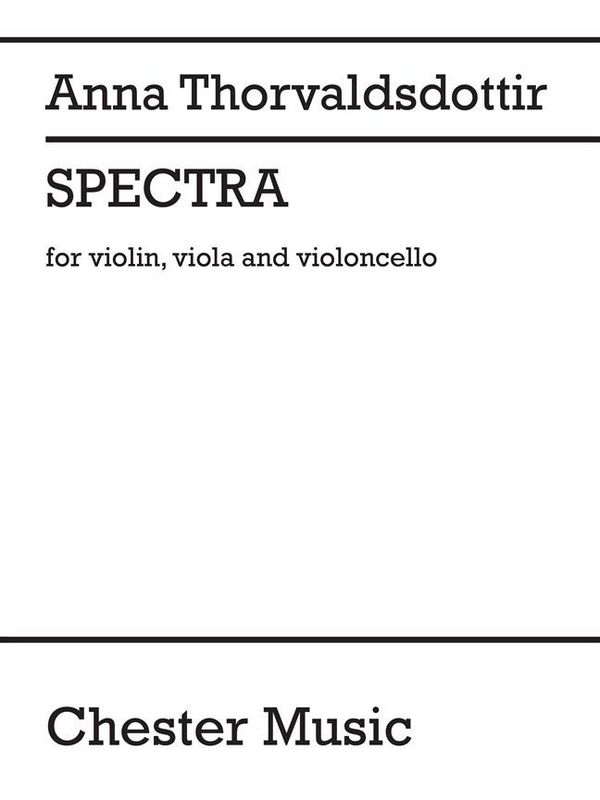 Anna Thorvaldsdottir, Spectra  Violin, Viola and Cello  Buch