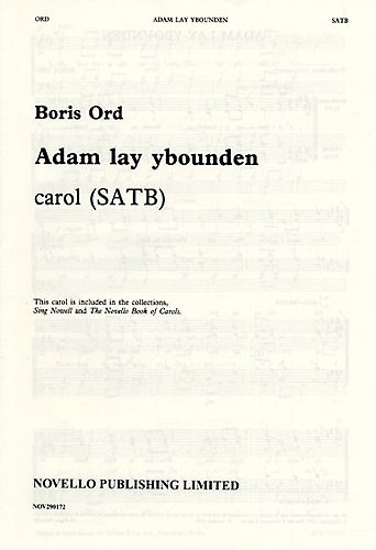Adam lay ybounden&nbsp;&nbsp;for mixed choir a cappella&nbsp;&nbsp;choral score