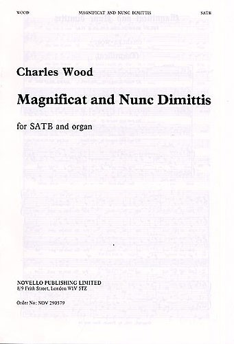 Charles Wood, Magnificat And Nunc Dimittis In E Flat No. 1&nbsp;&nbsp;SATB and Organ&nbsp;&nbsp;Chorpartitur