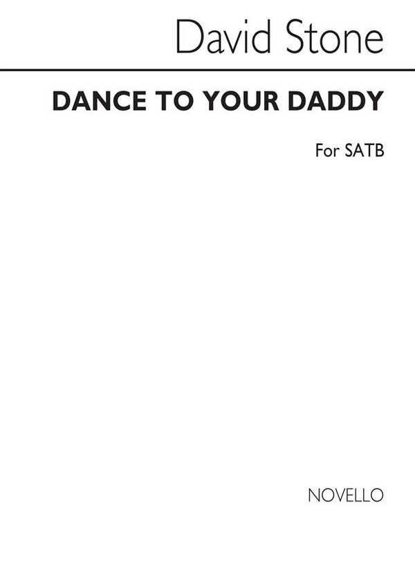 Dance To Your Daddy&nbsp;&nbsp;SATB&nbsp;&nbsp;Chorpartitur