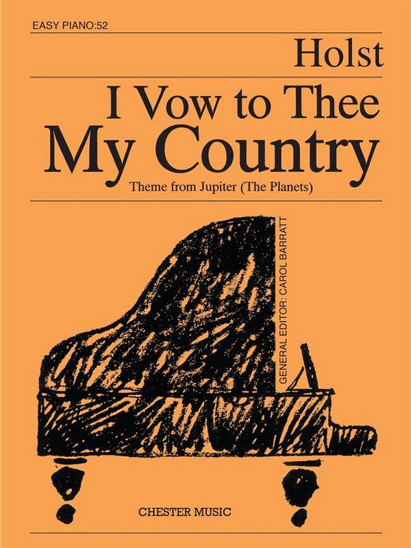 I Vow To Thee My Country (Easy Piano No.52)&nbsp;&nbsp;Piano&nbsp;&nbsp;Single Sheet