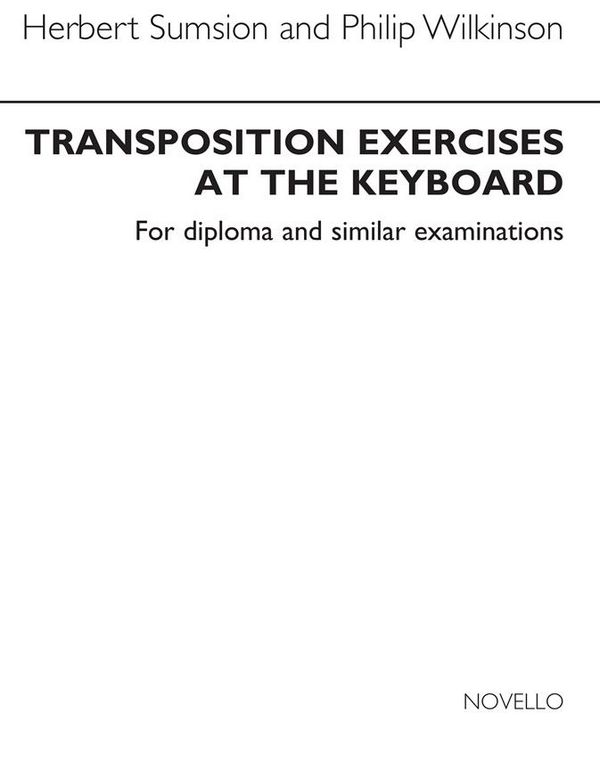 Herbert Sumsion, Transposition Exercises At The Keyboard&nbsp;&nbsp;Orgel&nbsp;&nbsp;Buch