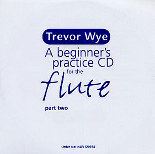 Trevor Wye, Beginner's Practice CD For The Flute Part Two&nbsp;&nbsp;&nbsp;&nbsp;CD