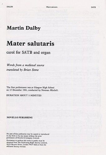 Martin Dalby, Mater Salutaris&nbsp;&nbsp;SATB and Organ&nbsp;&nbsp;Chorpartitur