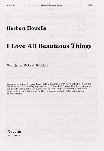 Herbert Howells, I Love All Beauteous Things&nbsp;&nbsp;SATB and Organ&nbsp;&nbsp;Chorpartitur