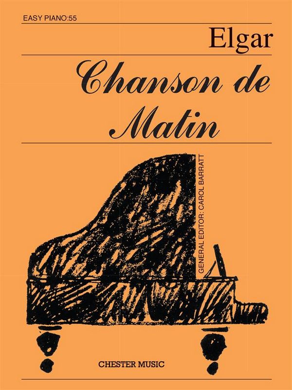 Elgar: Chanson De Matin For Easy Piano&nbsp;&nbsp;Piano&nbsp;&nbsp;Instrumental Work