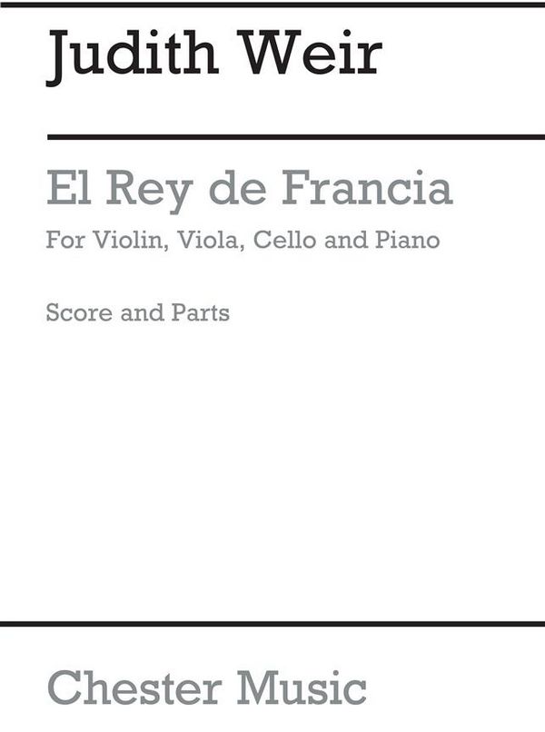 El Rey De Francia  for violin, viola, cello and piano  score and parts