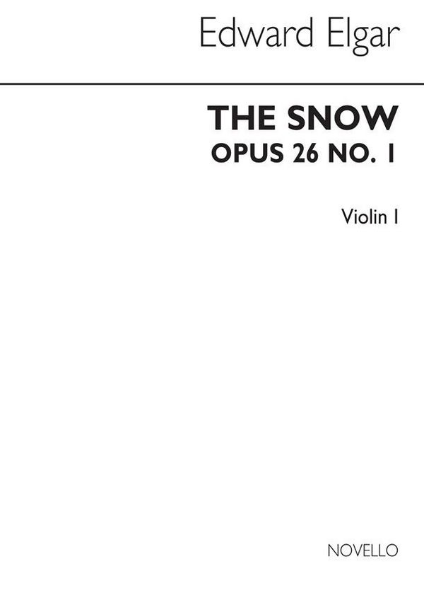 Edward Elgar, The Snow Op.26 No.1 (Violin 1)&nbsp;&nbsp;SSA and 2 Violins&nbsp;&nbsp;Stimme