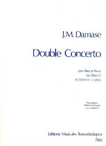 Double Concerto for Flute, Harp (harpsichord) and String Orchestra&nbsp;&nbsp;for flute and harpe (harpsichord)&nbsp;&nbsp;