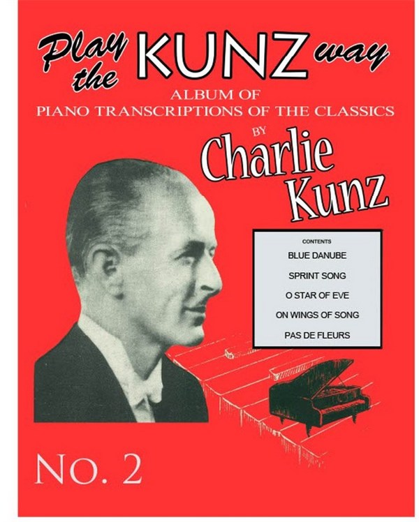 Play The Kunz Way vol.2&nbsp;&nbsp;for piano&nbsp;&nbsp;