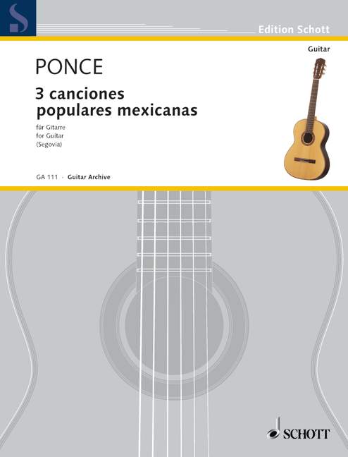 3 canciones populares mexicanas  für Gitarre  