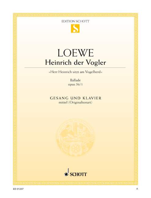 Heinrich der Vogler op.56,1  für mittlere Singstimme und Klavier (dt)  