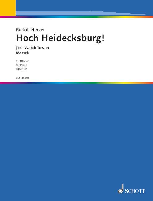 Hoch Heidecksburg Marsch op.10  für Klavier  