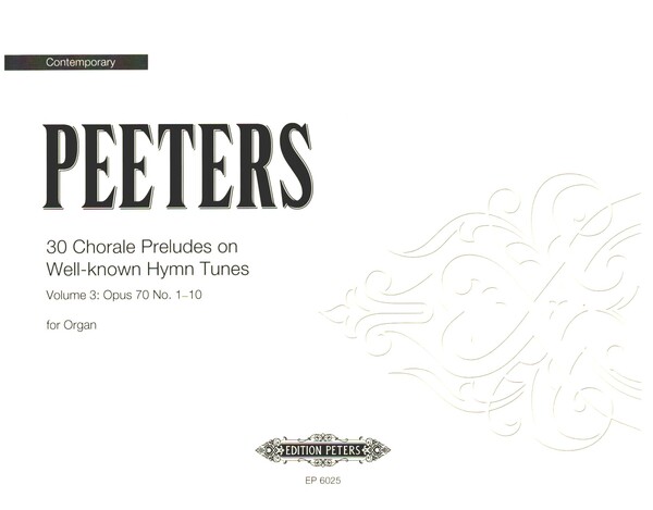 Choral Preludes op.70  für Orgel  