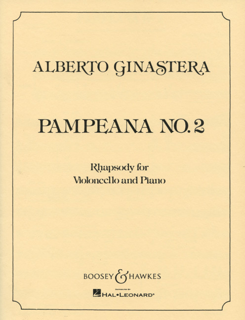 Pampeana no.2 Rhapsody  for violoncello and piano  