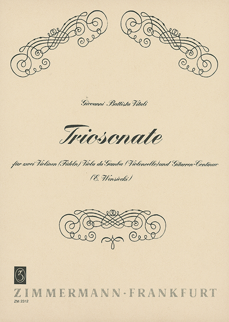 Triosonate  für 2 Violinen, Viola da gamba und gitarrencontinuo  Partitur und 3 Stimmen