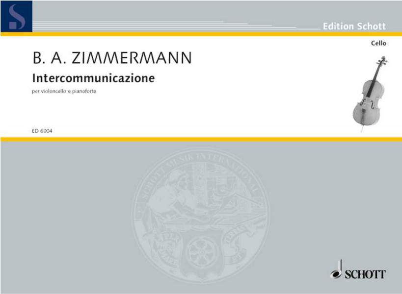 Intercomunicazione  für Violoncello und Klavier  2 Exemplare zur Aufführung nötig