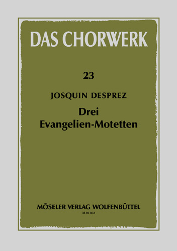 3 Evangelien-Motetten  für gem Chor a cappella  partitur