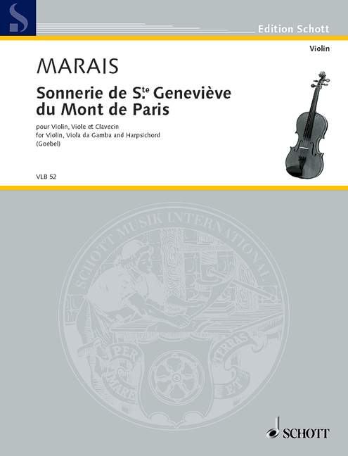 Sonnerie de St. Geneviève du Mont de Paris  für Violine (Flöte), Viola da gamba (Violoncello) und Cembalo  