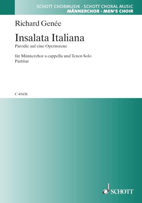 Insalata italiana  für Tenor und Männerchor  Partitur