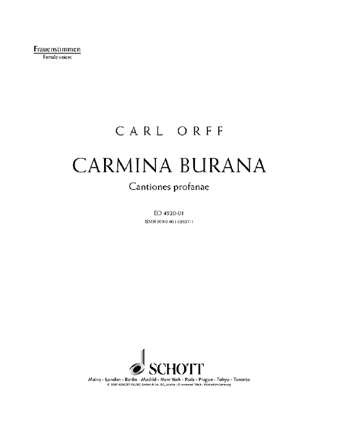 Carmina Burana  für Soli (STBar), gemischter Chor (SATB), Kinderchor und Orchester (od  Einzelstimme - Sopran / Alt