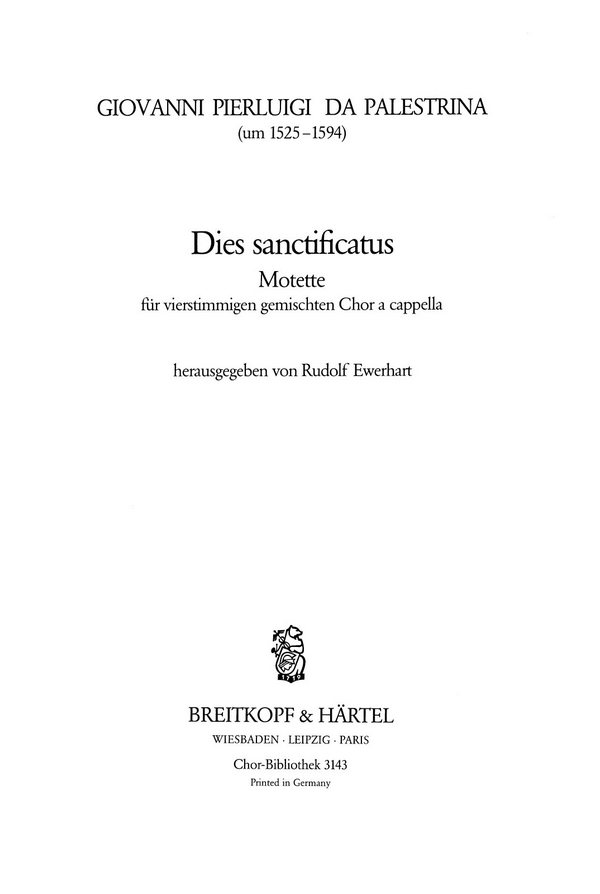 Dies sanctificatus Motette für  für gem Chor  Chorpartitur