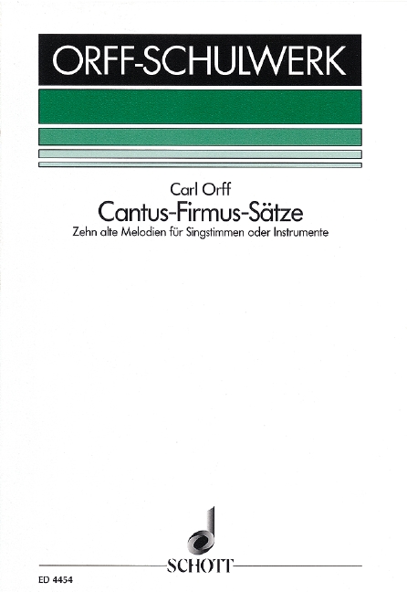 Cantus-firmus-Sätze  für Gesang (Chor) oder Instrumente  Partitur
